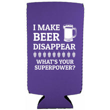 Load image into Gallery viewer, I Make Beer Disappear Slim Can Coolie