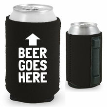 Load image into Gallery viewer, black magnetic can koozie with beer goes here funny text design