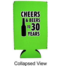 Load image into Gallery viewer, Cheers & Beers to 30 Years 16 oz Can Coolie
