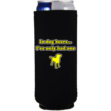 Load image into Gallery viewer, black slim can koozie with dog beers funny design
