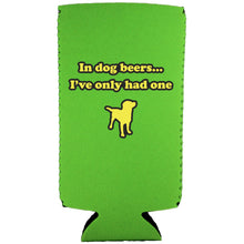 Load image into Gallery viewer, Dog Beers Slim Can Coolie