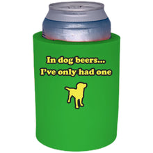 Load image into Gallery viewer, Dog Beers Thick Foam Can Coolie
