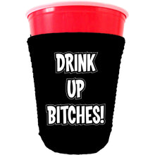 Load image into Gallery viewer, Drink up Bitches Party Cup Coolie