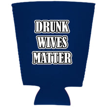 Load image into Gallery viewer, Drunk Wives Matter Pint Glass Coolie