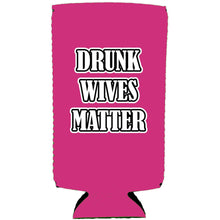 Load image into Gallery viewer, Drunk Wives Matter Magnetic Slim Can Coolie