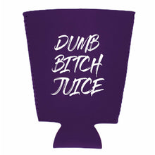 Load image into Gallery viewer, Dumb Bitch Juice Pint Glass Coolie