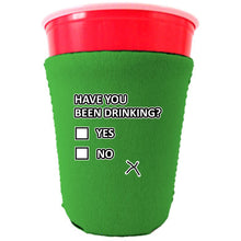 Load image into Gallery viewer, Have You Been Drinking? Party Cup Coolie