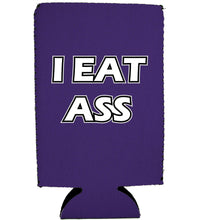 Load image into Gallery viewer, I Eat Ass 16 oz Can Coolie
