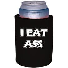 Load image into Gallery viewer, black thick foam can koozie with "i eat ass" funny text design