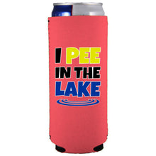 Load image into Gallery viewer, I Pee In The Lake Slim Can Coolie