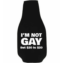 Load image into Gallery viewer, I'm Not Gay Beer Bottle Coolie w/Opener Attached