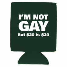 Load image into Gallery viewer, I'm Not Gay Can Coolie