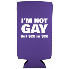 Load image into Gallery viewer, I'm Not Gay Slim Can Coolie