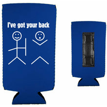 Load image into Gallery viewer, I've Got Your Back Magnetic Slim Can Coolie