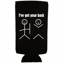 Load image into Gallery viewer, I've Got Your Back Slim Can Coolie