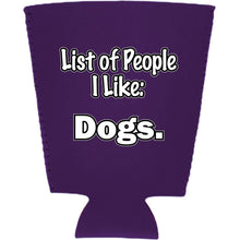 Load image into Gallery viewer, List of People I Like Dogs Pint Glass Coolie
