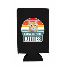 Load image into Gallery viewer, Show Me Your Kitties 16 oz. Can Coolie