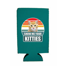 Load image into Gallery viewer, Show Me Your Kitties 16 oz. Can Coolie
