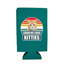 Load image into Gallery viewer, Show Me Your Kitties 16 oz. Can Coolie