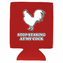Load image into Gallery viewer, Stop Staring At My Cock Can Coolie