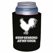 Load image into Gallery viewer, Stop Staring At My Cock Thick Foam Can Coolie
