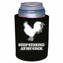 Load image into Gallery viewer, Stop Staring At My Cock Thick Foam Can Coolie