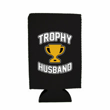 Load image into Gallery viewer, Trophy Husband 16 oz. Can Coolie