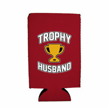 Load image into Gallery viewer, Trophy Husband 16 oz. Can Coolie