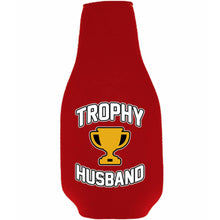 Load image into Gallery viewer, Trophy Husband Beer Bottle Coolie with Opener Attached