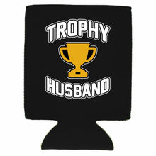 Load image into Gallery viewer, Trophy Husband Can Coolie