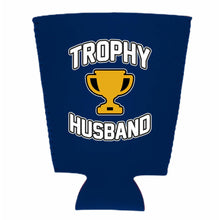 Load image into Gallery viewer, Trophy Husband Pint Glass Coolie