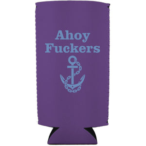 Ahoy Fuckers 24oz Can Coolie