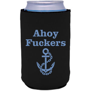 Ahoy Fuckers Can Coolie
