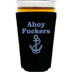 Ahoy Fuckers Pint Glass Coolie