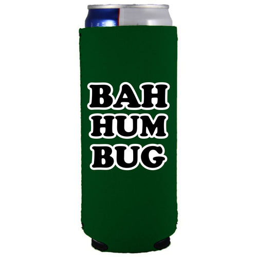 kelly green slim can koozie with bah hum bug text design