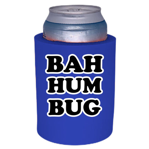 royal blue thick foam can koozie with bah hum bug text design