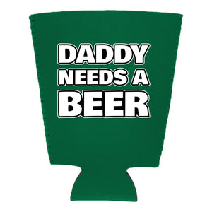 Daddy Needs A Beer Pint Glass Coolie