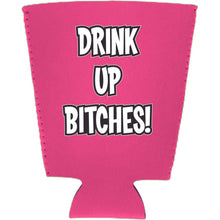 Load image into Gallery viewer, Drink up Bitches Pint Glass Koozie
