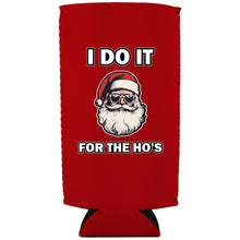 Load image into Gallery viewer, I Do It For The Ho&#39;s Santa 24oz Can Coolie
