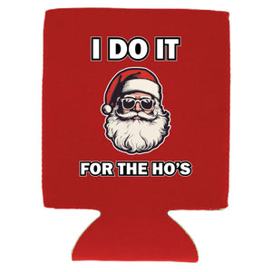 I Do It For The Ho's Santa Can Coolie