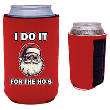 Load image into Gallery viewer, Red magnetic can koozie with i do it for the ho&#39;s text and santa graphic design
