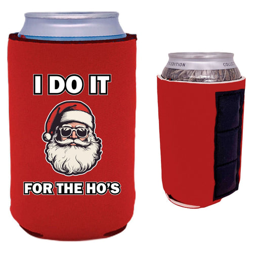 Red magnetic can koozie with i do it for the ho's text and santa graphic design