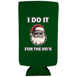 I Do It For The Ho's Santa Slim Can Coolie