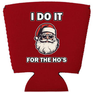 I Do It For The Ho's Santa Party Cup Coolie