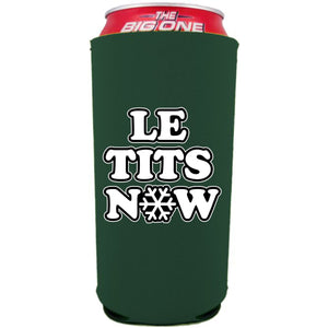 Le Tits Now (Let It Snow) 24oz Can Coolie