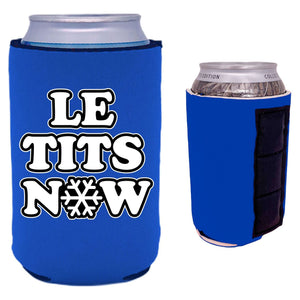 Le Tits Now (Let It Snow) Magnetic Can Coolie