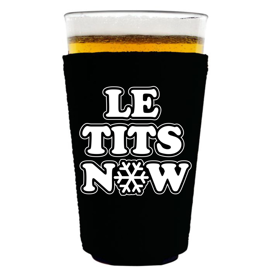 Le Tits Now (Let It Snow) Pint Glass Coolie