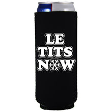 Load image into Gallery viewer, Le Tits Now (Let It Snow) Slim Can Coolie
