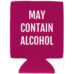 May Contain Alcohol Can Coolie