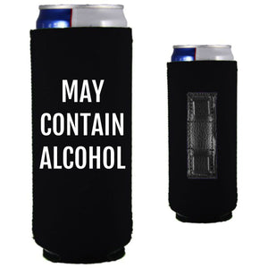12oz. slim, collapsible, neoprene can koozie with strong magnets sewn into one side; may contain alcohol graphic printed on the opposite.